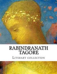 Rabindranath Tagore, Literary Collection