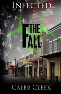 Infected: The Fall