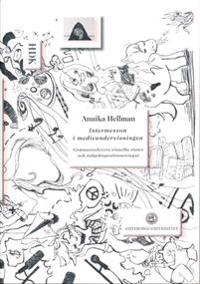 Intermezzon i medieundervisningen : Gymnasieelevers visuella röster och subjektspositioneringar