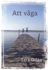Att våga