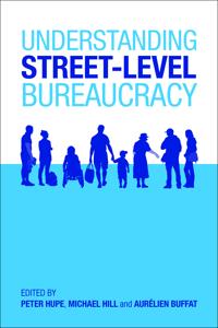 Understanding Street-level Bureaucracy