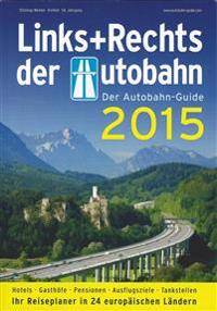Links+Rechts der Autobahn 2015