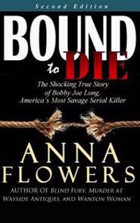 Bound to Die