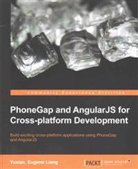 Phonegap and Angularjs for Cross-Platform Development