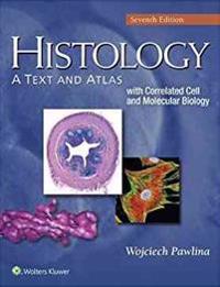 Histology: A Text and Atlas