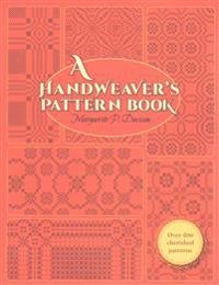 A Handweaver's Pattern Book