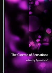 Cinema of Sensations