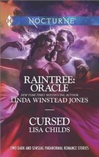 Raintree: Oracle and Cursed