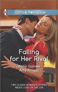 Falling for Her Rival: That New York Minute\Burning Ambition