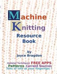Machine Knitting Resource Book