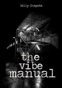 The Vibe Manual