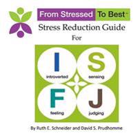 Isfj Stress Reduction Guide