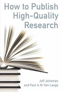 How to Publish High-quality Research
