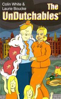 The Undutchables