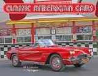 Classic American Cars 2015 Calendar