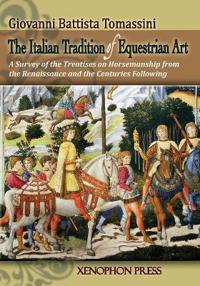 The Italian Tradition of Equestrian Art