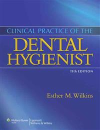 Clinical Practice of the Dental Hygienist, 11th Ed. + Color Atlas of Common Oral Diseases 4th Ed. + Fundamentals of Periodontal Instrumentation & Advanced Root Implementation, 7th Ed. + Patient Assessment Tutorials, 3rd Ed.