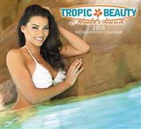 Tropic Beauty 2015 Calendar