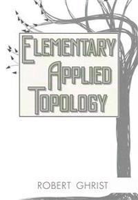 Elementary Applied Topology