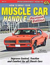 How to Make Your Muscle Car Handle