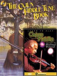 Cajun Fiddle Pack: The Cajun Fiddle Tune Book (00000273) with Learn to Play Cajun Fiddle (00641928)
