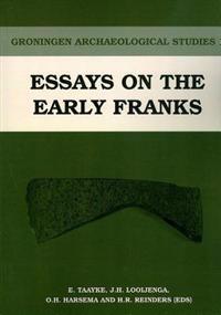 Essays on the Early Franks