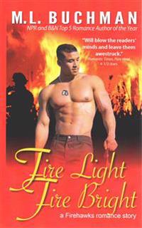 Fire Light Fire Bright