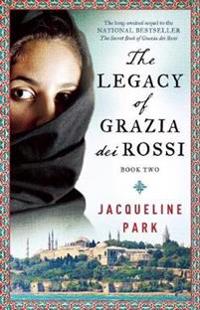 The Legacy of Grazia Dei Rossi