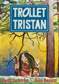 Trollet Tristan