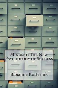 Mindset: The New Psychology of Success