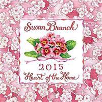 Susan Branch Heart of the Home 2015 Calendar