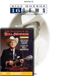Bill Monroe Mandolin Pack: Bill Monroe - 16 Gems (Book) with the Mandolin of Bill Monroe (DVD)