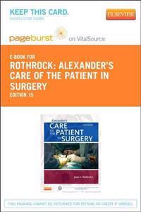 Alexander's Care of the Patient in Surgery Pageburst E-book on Vitalsource Retail Access Card