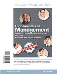 Fundamentals of Management: Essential Concepts and Applications, Student Value Edition Plus 2014 Mymanagementlab with Pearson Etext -- Access Card