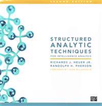 Structured Analytic Techniques for Intelligence Analysis, 2nd Ed. + Cases in Intelligence Analysis, 2nd Ed.