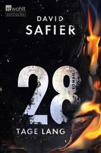 28 Tage lang