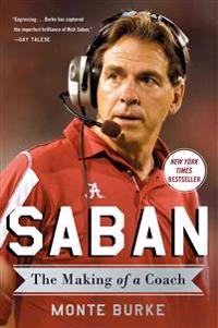 Saban: The Making of a Coach