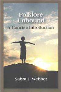 Folklore Unbound