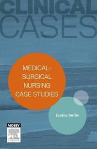 Medical-Surgical Nursing Case Studies