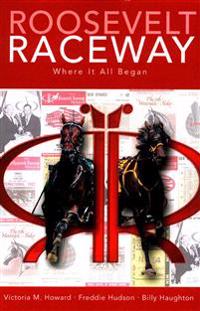 Roosevelt Raceway Where It All Began