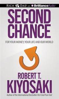 Second Chance: For Your Money, Your Life and Our World