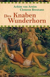 Des Knaben Wunderhorn - Alte deutsche Lieder