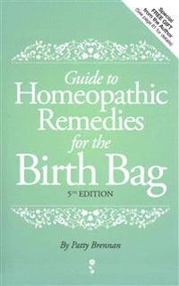 Guide to Homeopathic Remedies for the Birth Bag