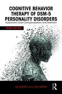 Cognitive Behavior Therapy of Dsm-5 Personality Disorders