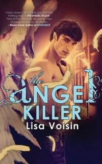 The Angel Killer: Book Two in the Watcher Saga