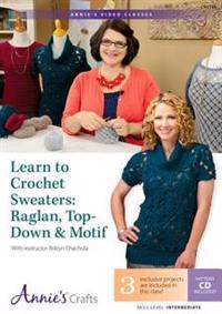Learn to Crochet Sweaters
