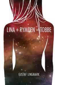 Lina + Rymden = Tobbe