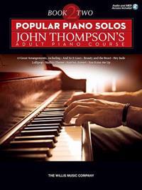 Popular Piano Solos - John Thompson's Adult Piano Course - Book 2