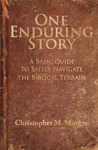 One Enduring Story
