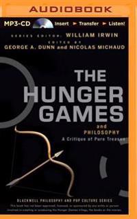 The Hunger Games and Philosophy: A Critique of Pure Treason